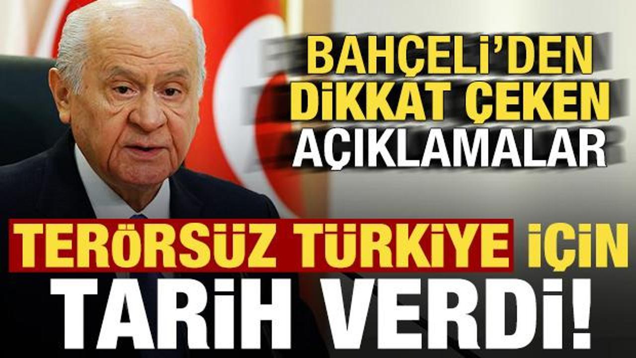 Bahçeli, 'Terörsüz Türkiye' için tarih verdi
