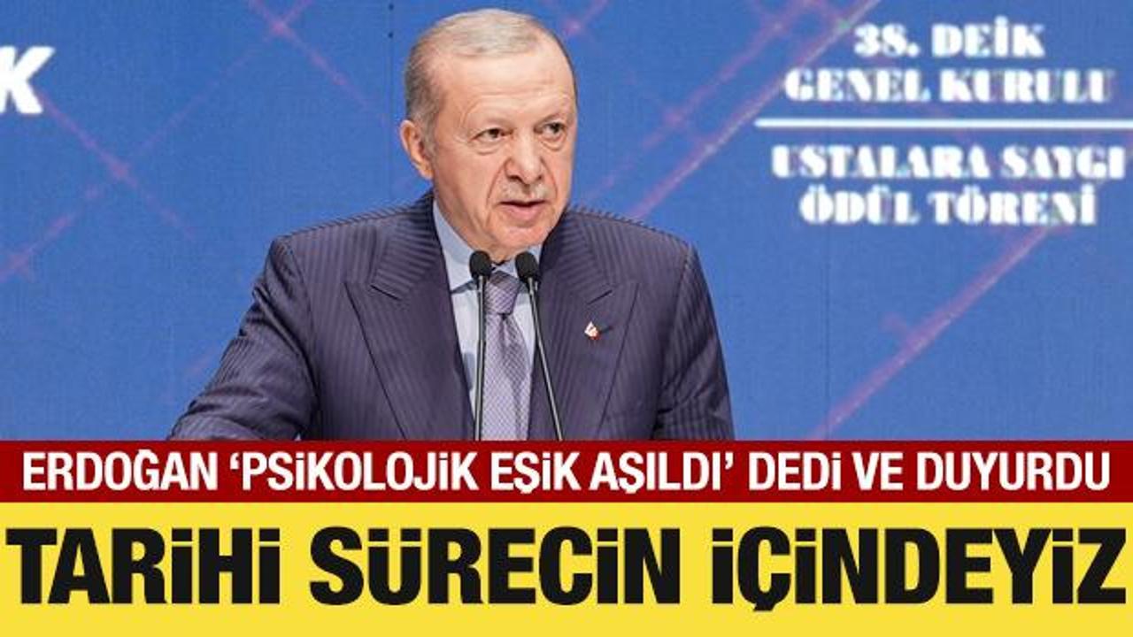 Cumhurbaşkanı Erdoğan'dan kritik mesajlar: Tarihi s&uuml;recin i&ccedil;indeyiz!