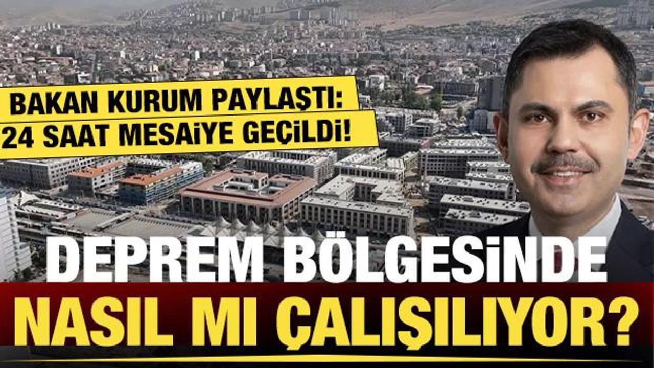 Deprem bölgesinde nasıl çalışılıyor? Bakan Kurum'dan Bakırcılar Çarşısı paylaşımı