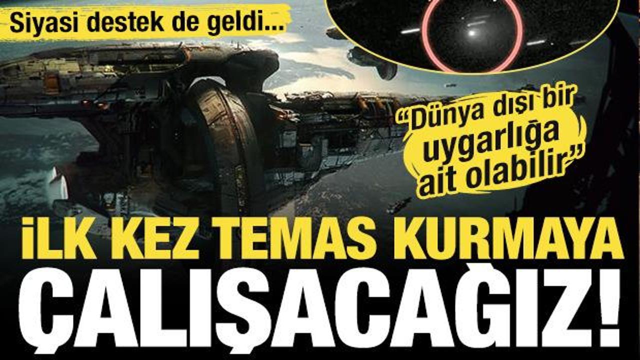 Dünya dışı bir uygarlıkla ilk temas gerçekleşebilir! 3I/ATLAS'a uzay aracı gönderecekler!