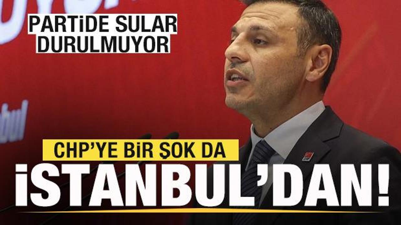 Partide sular durulmuyor! CHP'ye bir şok da İstanbul'dan! 