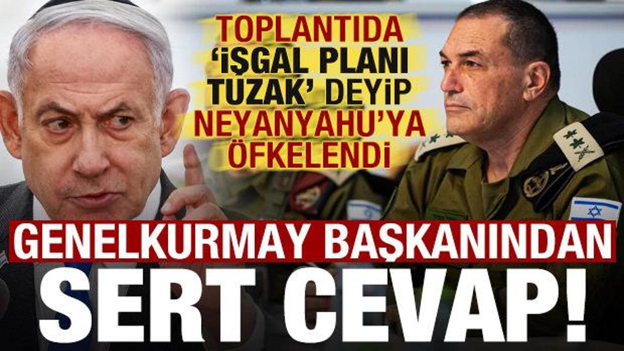 Son dakika: İsrail Genelkurmay Başkanından, Netanyahu'ya sert cevap! 'İşgal planı tuzak..'