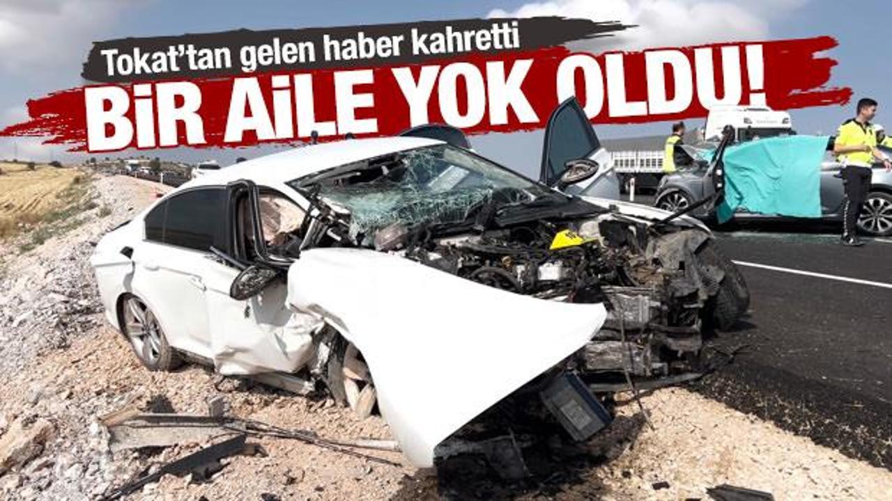 Tokat'taki feci kazada bir aile yok oldu: 4 ölü, 1'i ağır 2 yaralı