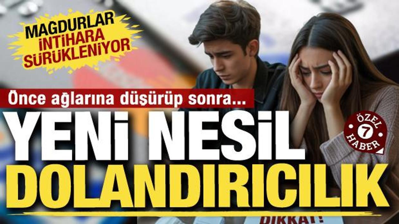 Yeni nesil dolandırıcılık gençlerin kabusu oldu: Önce ağlarına düşürüp sonra...