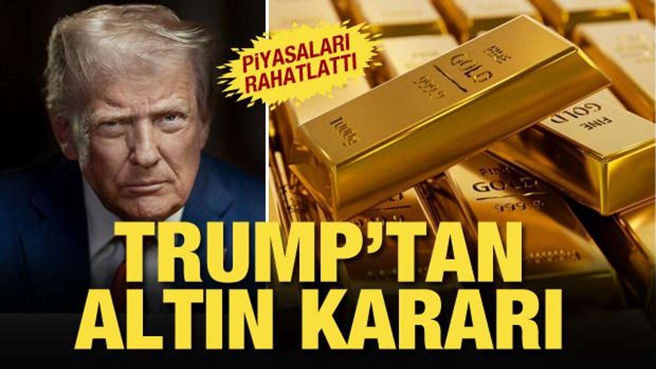 ABD Başkanı Trump'tan 'altın' açıklaması