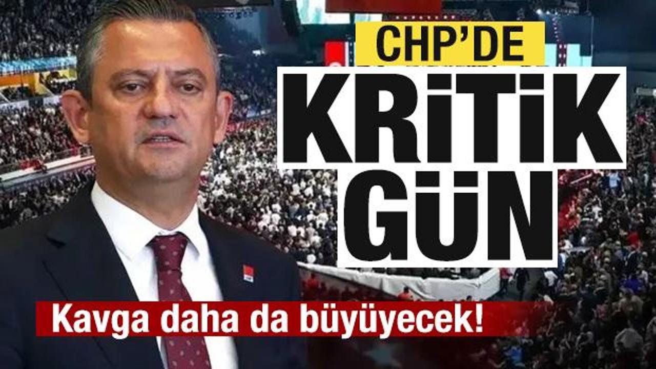 CHP’de kritik gün! Kavga derinleşiyor!