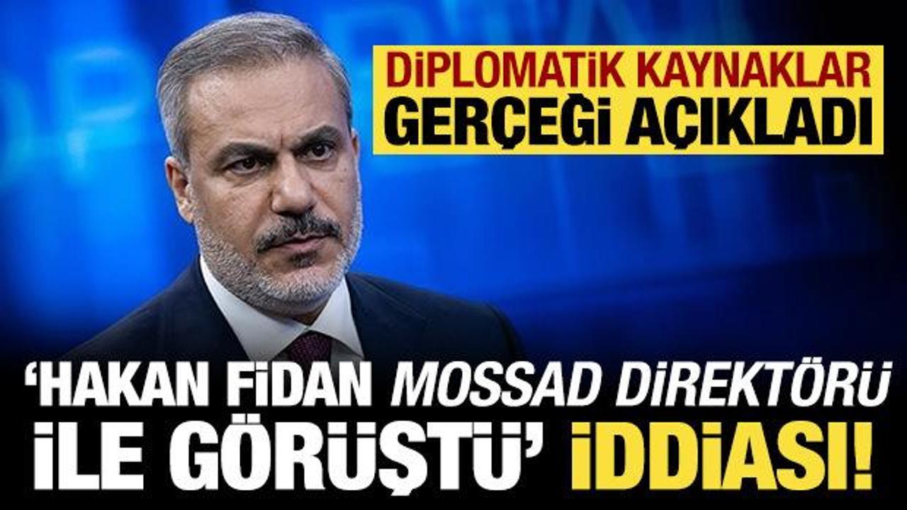 'Hakan Fidan, Mossad Direktörü ile görüştü' iddiası yalanlandı! 'Görüşme olmadı'