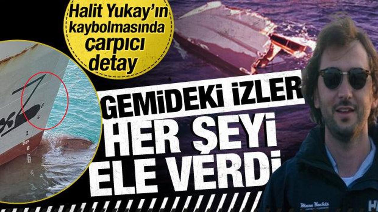 Halit Yukay'ın kaybolmasıyla ilgili &ccedil;arpıcı detay! Gemide şoke eden izler ortaya &ccedil;ıktı