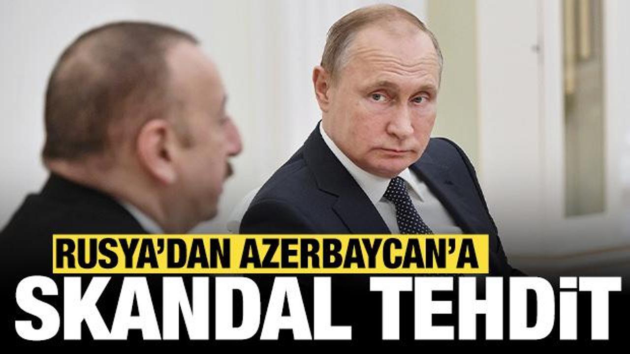 Kremlin'den Azerbaycan'a tehdit: Askeri operasyon başlatabiliriz