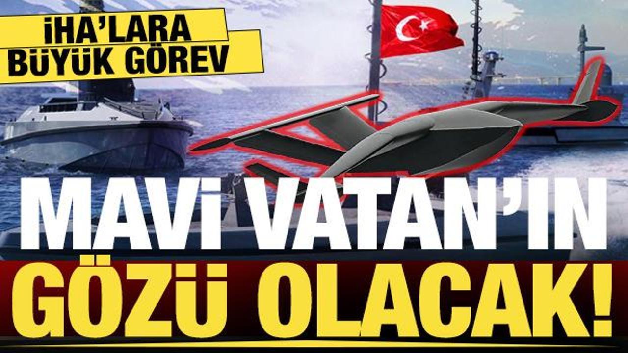 Mavi Vatan'ın gözü olacak! İHA'lar artık gemilere entegre!