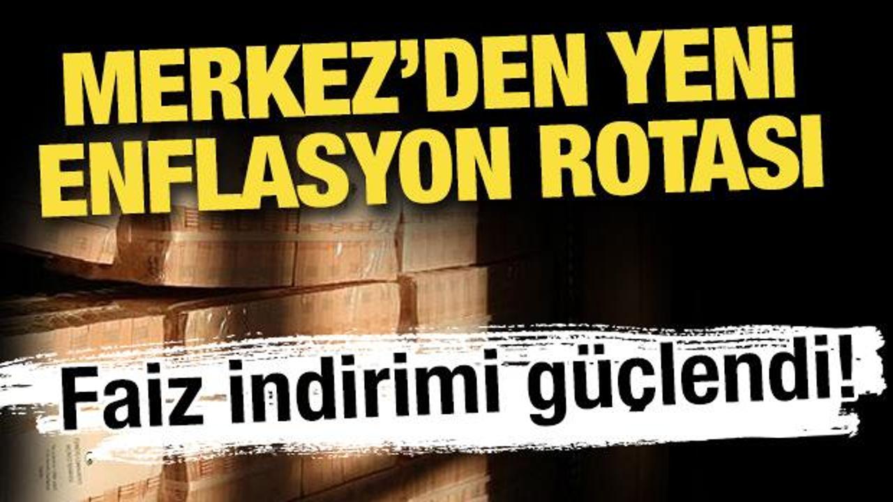 TCMB'den yeni enflasyon rotası! 'Faiz indirimi güçlendi'