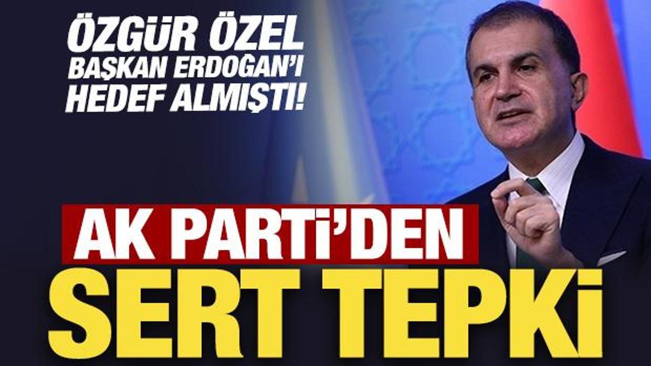 AK Parti'den Özgür Özel'e sert tepki: Üçüncü sınıf siyaset!