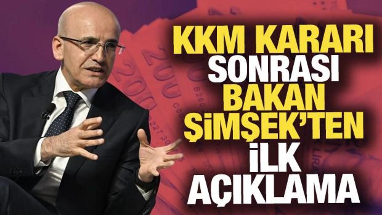 Bakan Şimşek'ten KKM a&ccedil;ıklaması: Finansal istikrar daha da g&uuml;&ccedil;lenecek