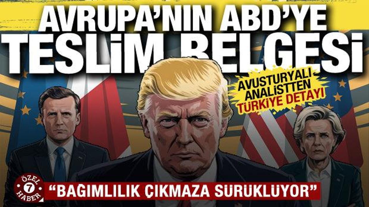 Dengeler değişiyor! Avrupa'nın ABD'ye teslimiyet belgesi! B&uuml;y&uuml;k bir &ccedil;ıkmaza girdi