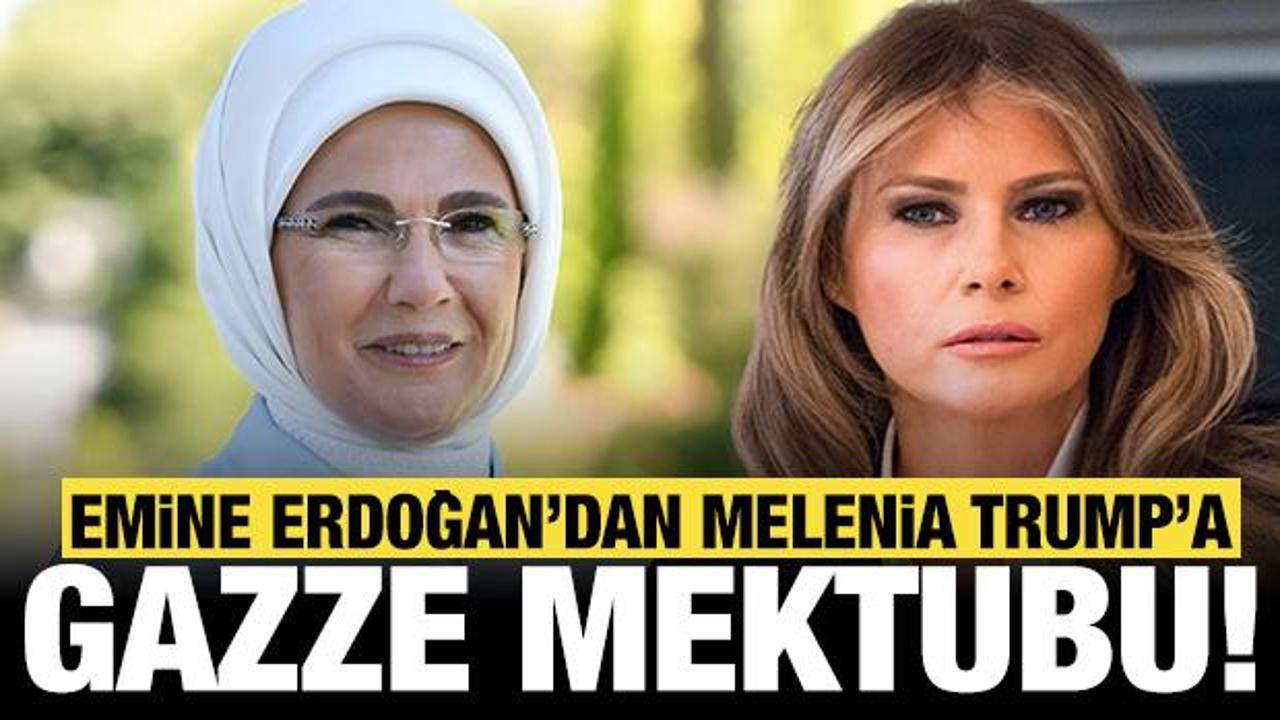 Emine Erdoğan'dan Melania Trump'a Gazze mektubu! Uluslararası medyada yankı uyandırdı!
