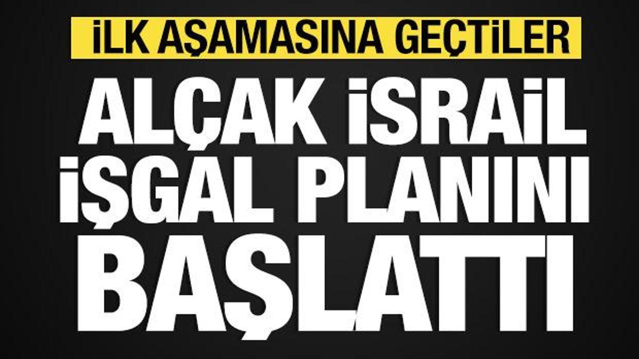 İsrail, Gazze'yi işgal planını başlattı