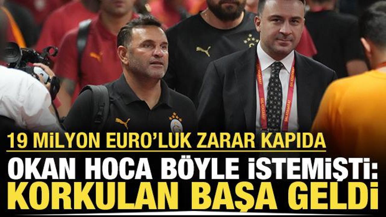 Okan Buruk b&ouml;yle istedi, Galatasaray'da hesap karıştı: 19 milyon Euro'luk zarar kapıda