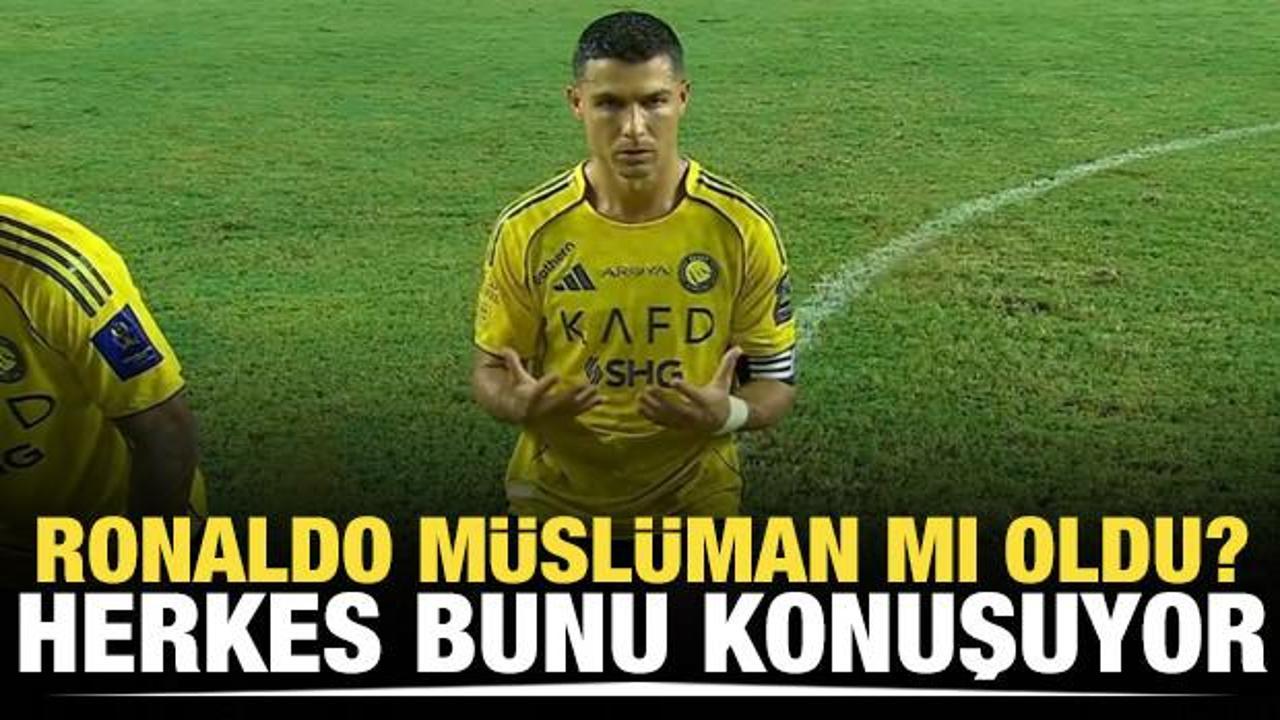 Ronaldo M&uuml;sl&uuml;man mı oldu? Herkes bunu konuşuyor