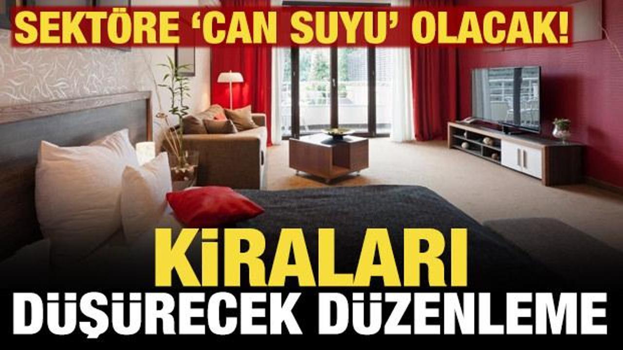 St&uuml;dyo daireler emlak sekt&ouml;r&uuml;ne 'can suyu' olacak! Kiraları d&uuml;ş&uuml;rmesi bekleniyor