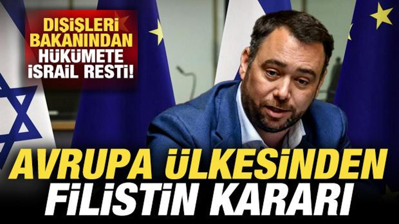 Avrupa ülkesinden son dakika Filistin kararı! Dışişleri Bakanından hükümete İsrail resti