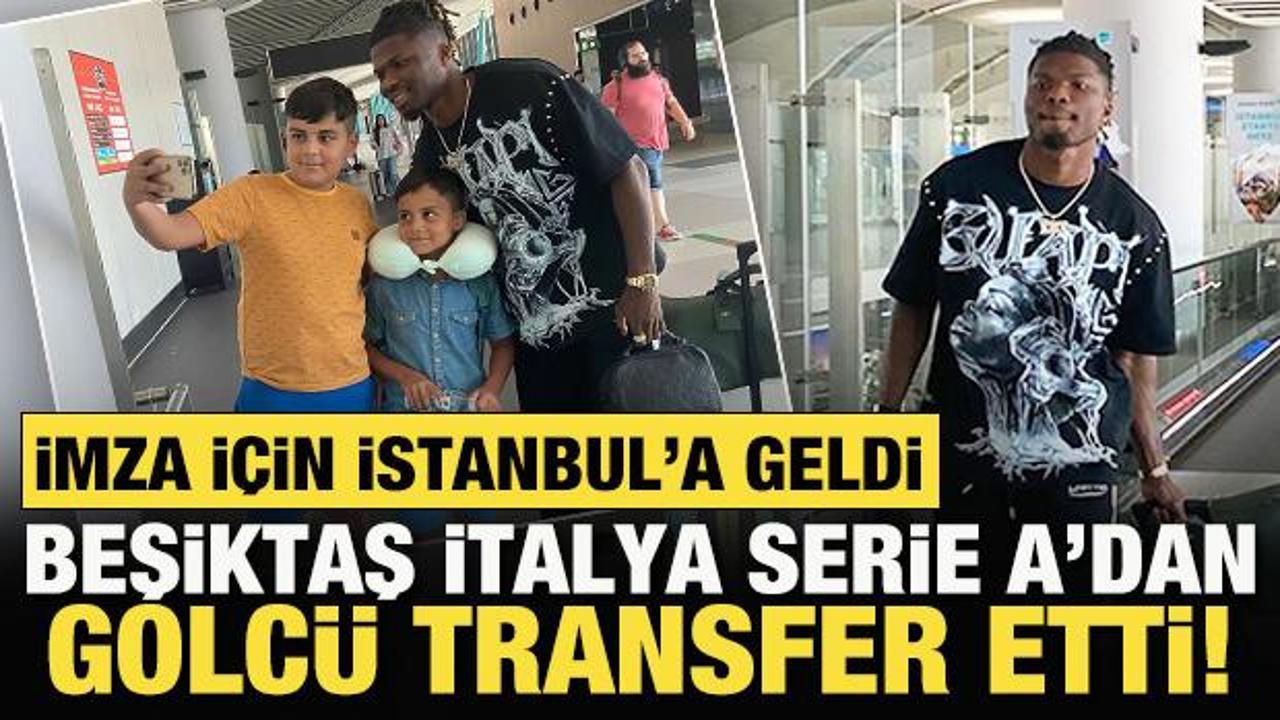 Beşiktaş, İtalya'dan golc&uuml; transfer etti! El Bilal Toure, 'Kartal' olmak i&ccedil;in şehre geldi