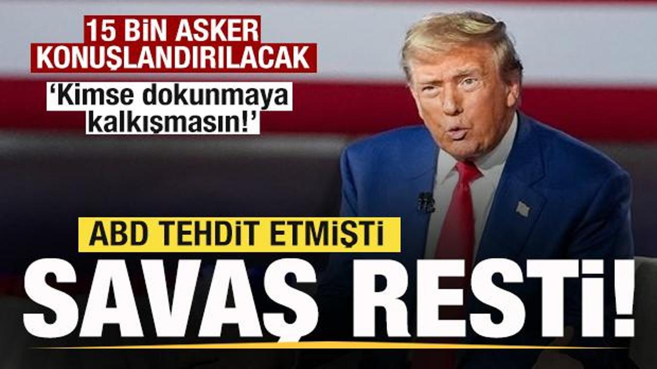Maduro'dan savaş resti: Kimse dokunmaya kalkışmasın! 15 bin asker kararı