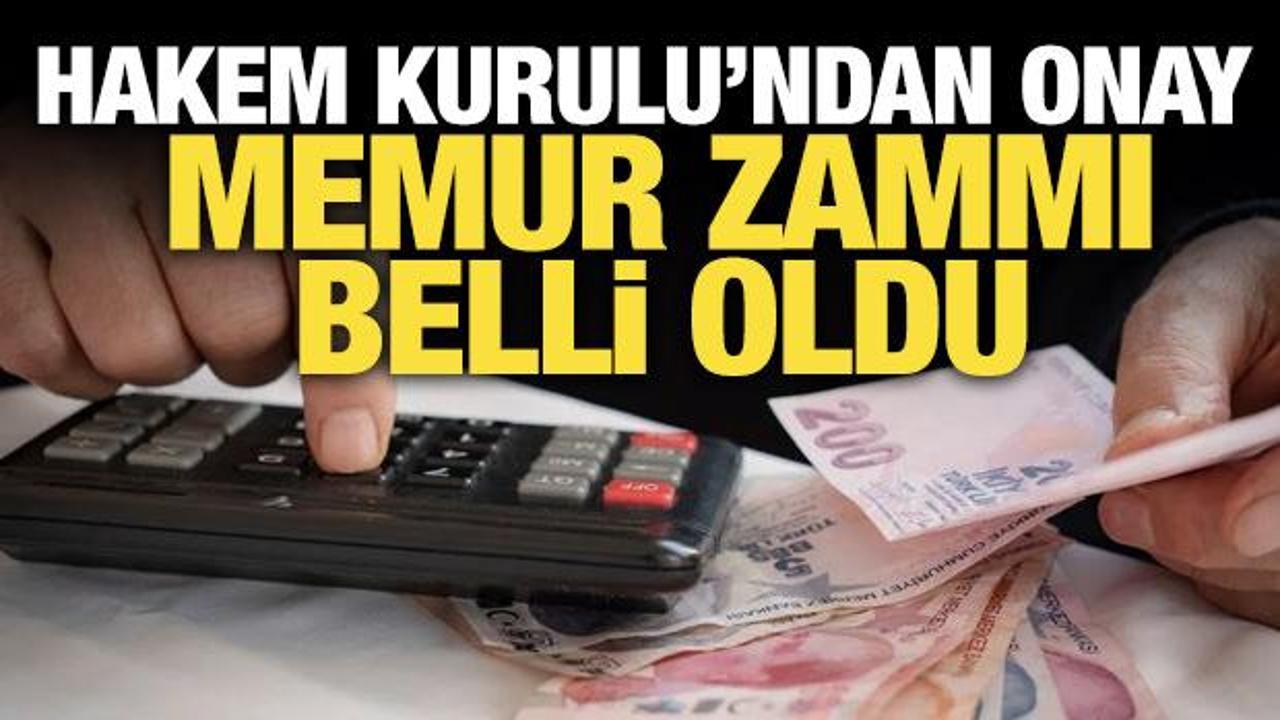 Memur ve memur emeklilerinin zam oranları belli oldu