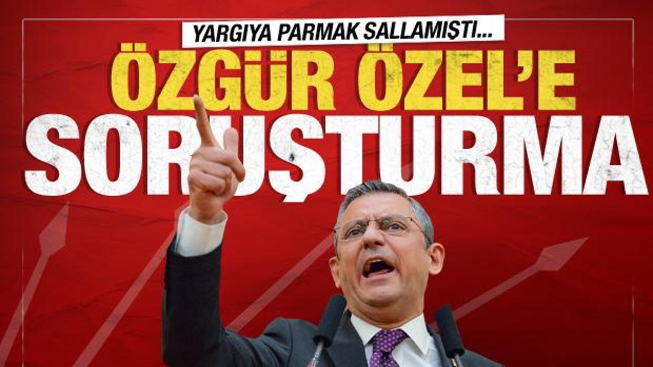 Özgür Özel'e Akın Gürlek soruşturması