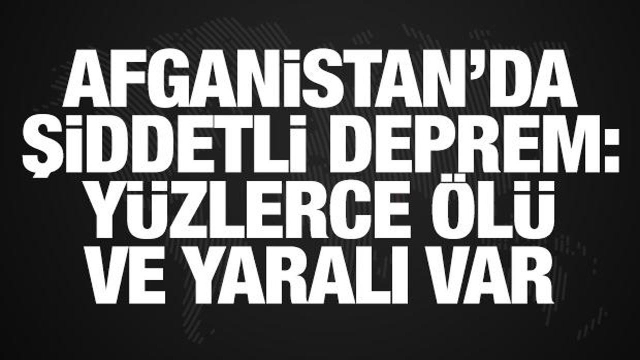 Afganistan'da deprem! En az 1411 ölü, 3 bin 124 yaralı