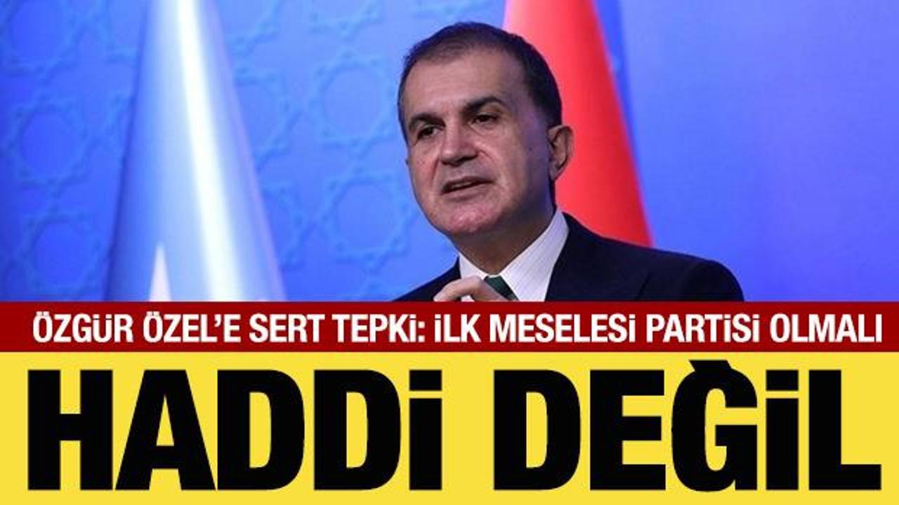 AK Parti Sözcüsü Çelik'ten Özgür Özel'e tepki: Haddi değil!