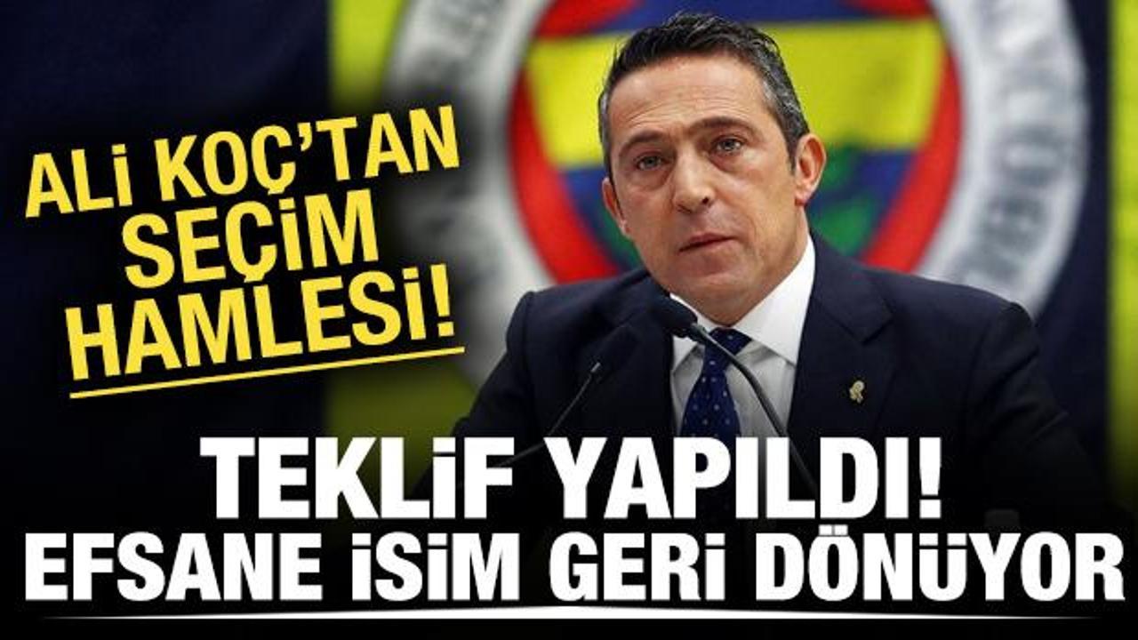 Ali Ko&ccedil;'tan se&ccedil;im hamlesi! Teklif yapıldı: Efsane isim geri d&ouml;n&uuml;yor