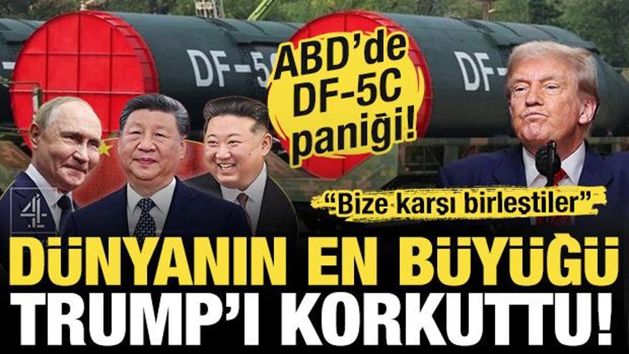 Çin dünyanın en büyüğünü tanıttı! DF-5C Trump'ı korkuttu: Amerika'ya karşı birleştiler!