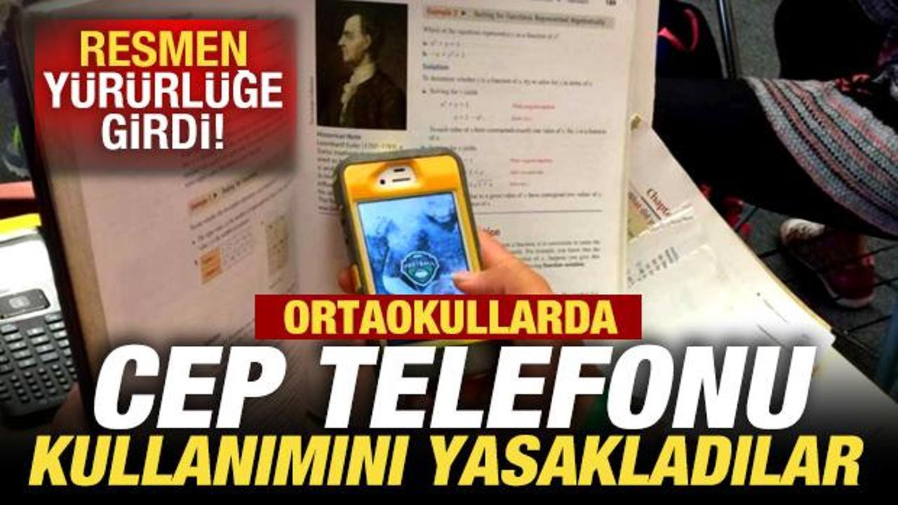 Resmen yürürlüğe girdi: Ortaokullarda cep telefonu kullanımını yasakladılar
