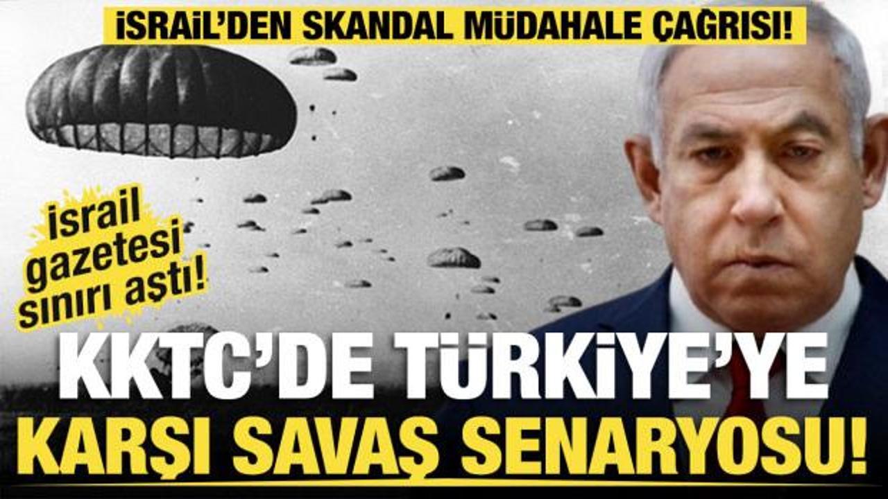 İsrail basınından skandal KKTC açıklaması: "Kıbrıs, İsrail'in de sorunu"