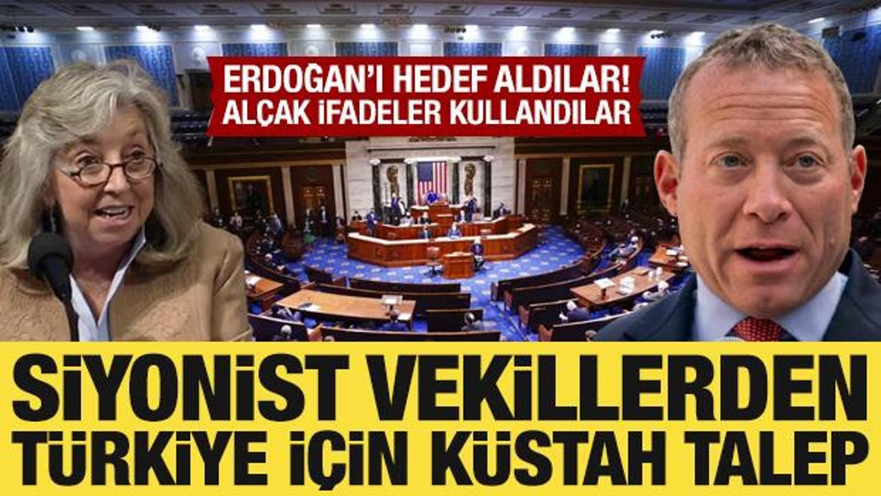 Siyonist vekillerden küstah talep! Cumhurbaşkanı Erdoğan’ı hedef aldılar