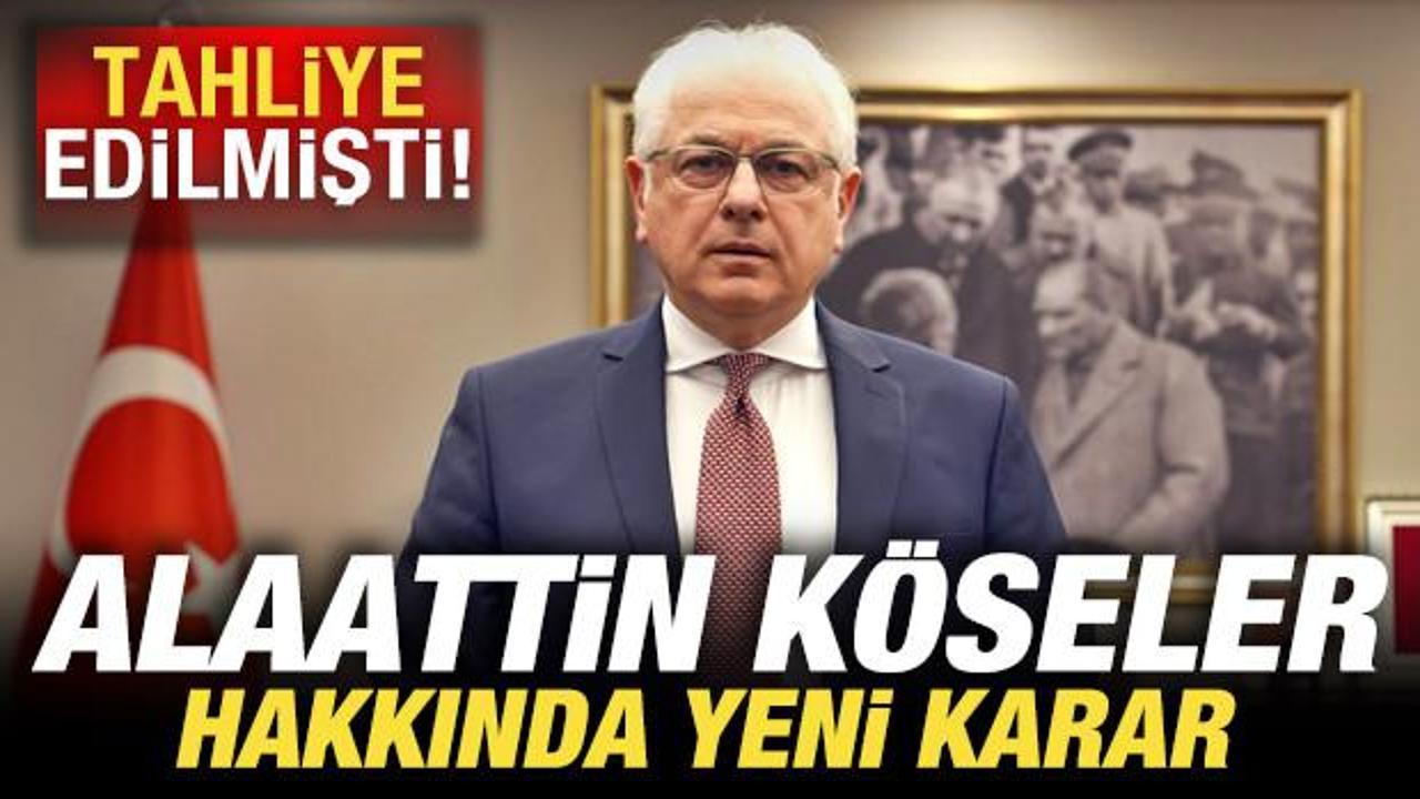 Son dakika: Tahliye edilen Alaattin K&ouml;seler yeniden tutuklandı!