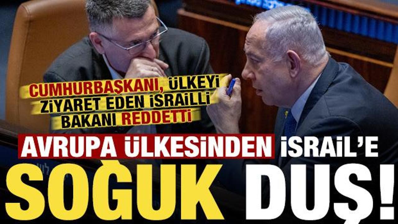 Avrupa ülkesinden İsrail'e soğuk duş! Ülkeyi ziyaret eden İsrailli bakanı reddetti...