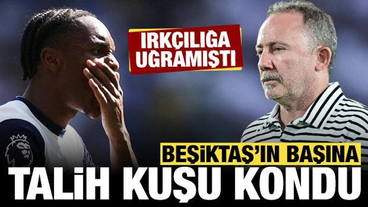 Beşiktaş'ın başına talih kuşu kondu: Irkçılığa uğrayan Fransız süper yıldız geliyor!