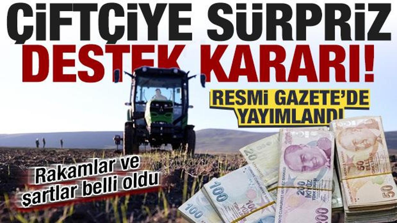 Çiftçilere zirai don desteği! Rakamlar ve şartlar belli oldu: Resmi Gazete'de yayımlandı