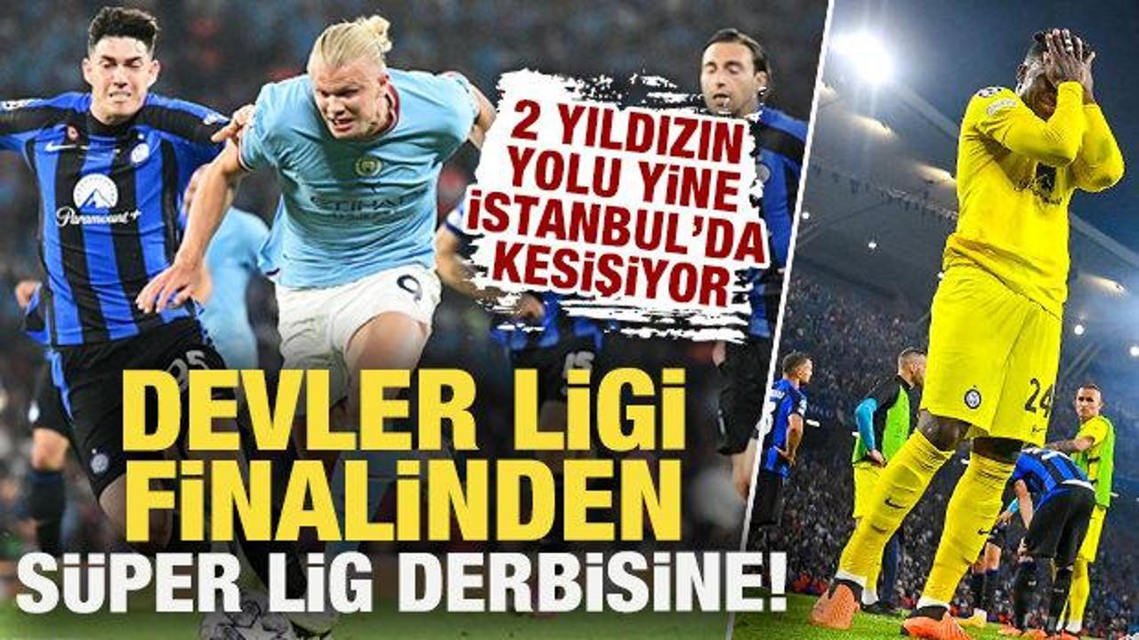 Devler Ligi finalinden S&uuml;per Lig derbisine: 2 yıldızın yolu yine İstanbul'da kesişiyor