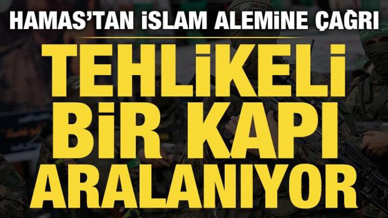 Hamas'tan İslam alemine çağrı