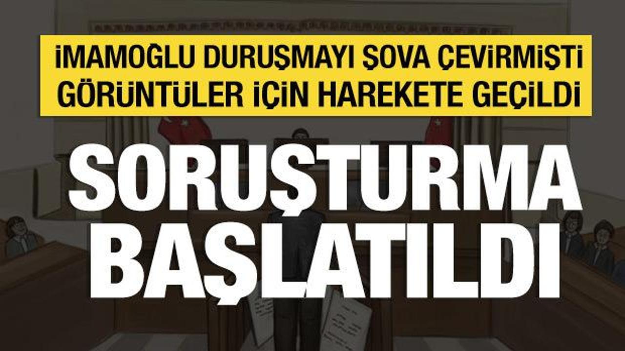 İmamoğlu'nun duruşmada g&ouml;r&uuml;nt&uuml;lerinin &ccedil;ekilmesine ilişkin soruşturma başlatıldı
