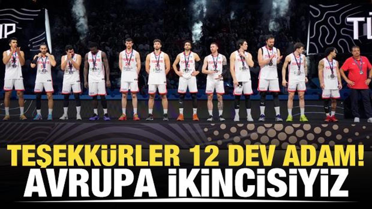 Sizinle gurur duyuyoruz 12 Dev Adam! Avrupa ikincisiyiz