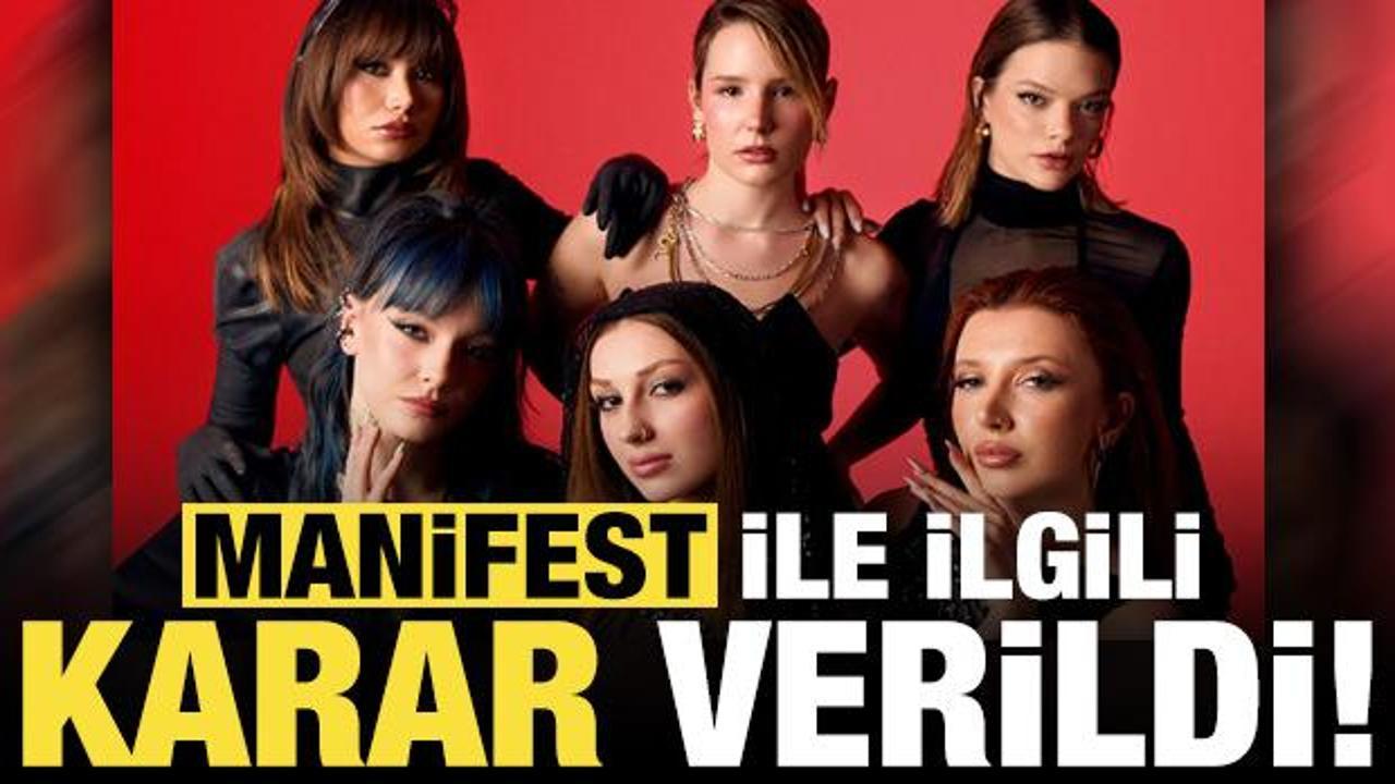 Soruşturma başlatılmıştı, Manifest grubu ile ilgili son dakika kararı!