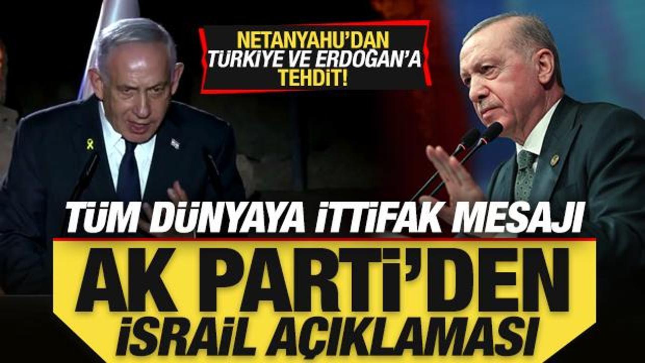 AK Parti'den son dakika Netanyahu açıklaması! Tüm dünyaya ittifak çağrısı