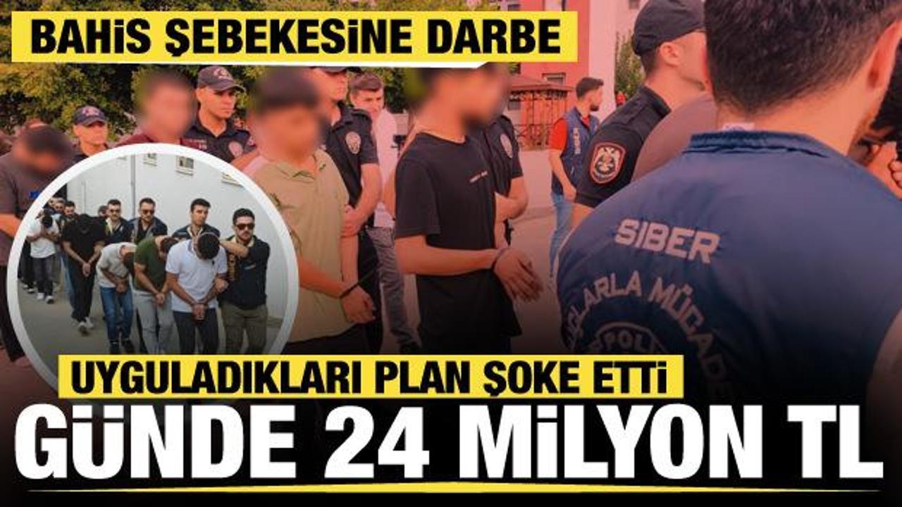 Bahis çetesi çökertildi: Günde 24 milyon lira kazanmışlar! Akılalmaz plan