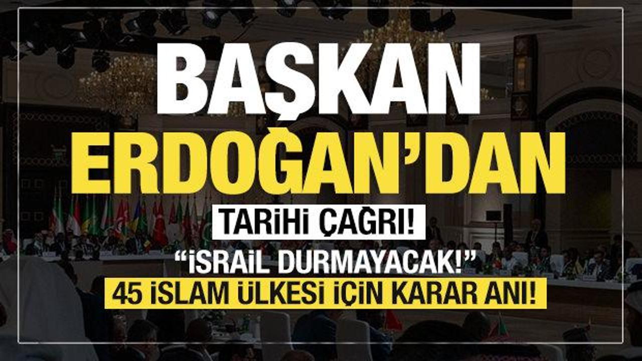 Başkan Erdoğan'dan tarihi &ccedil;ağrı! "İsrail durmayacak"