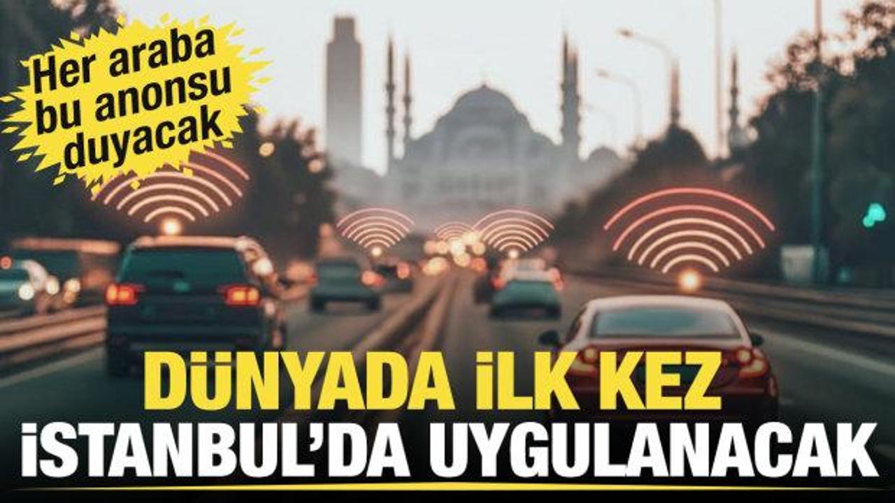 Bu bir ilk! Artık sürücülere radyo frekansı üzerinden de uyarı yapılacak