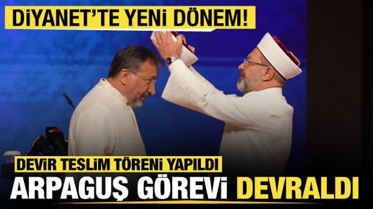 Diyanet İşleri Başkanlığı'ndan devir teslim!