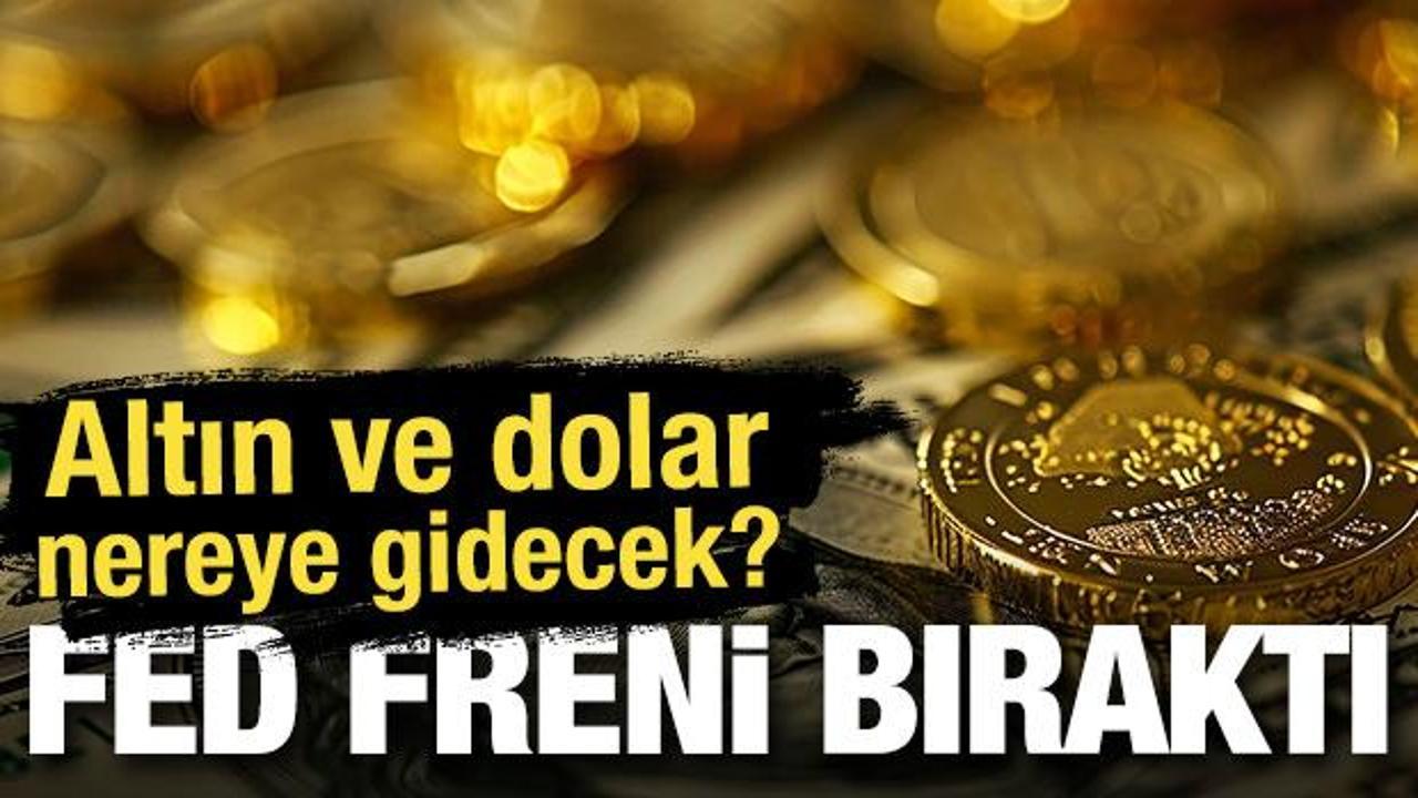 Fed freni bıraktı: Altın ve dolar nereye gidecek?